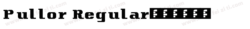 Pullor Regular字体转换